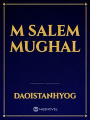 M Salem mughal Book