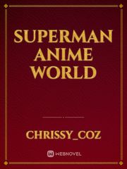 superman anime world Book