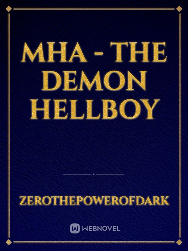 MHA - The Demon Hellboy Book