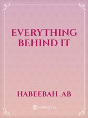Everything behind it Book