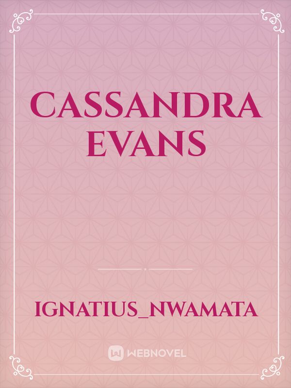 CASSANDRA EVANS Book