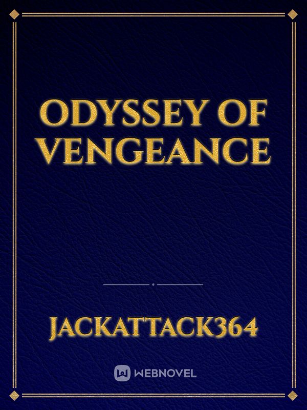 Odyssey of Vengeance Book