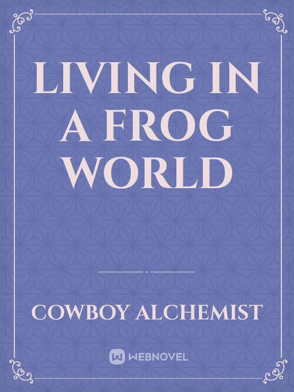 Living in a Frog World Book