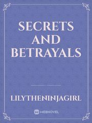 Secrets and Betrayals Book