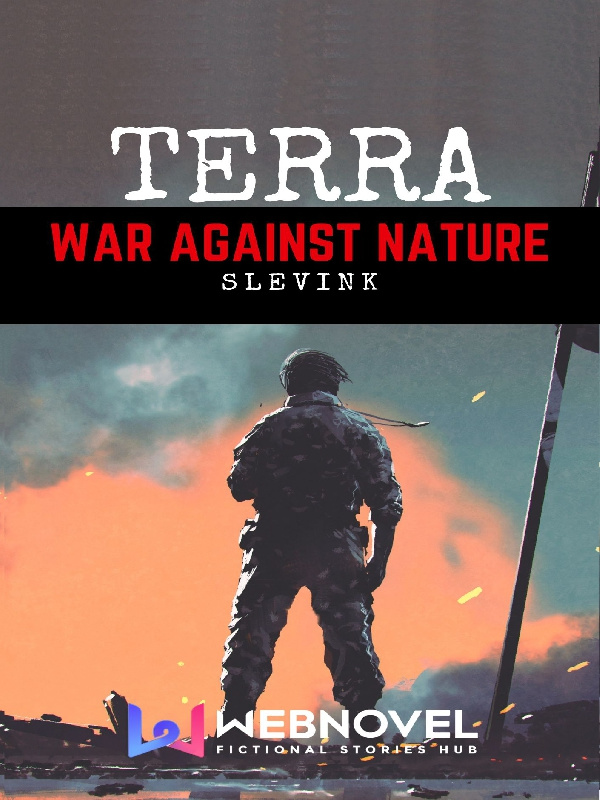 Terra: War Against Nature