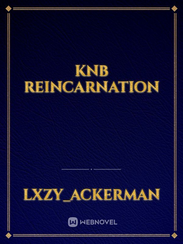 knb reincarnation Book