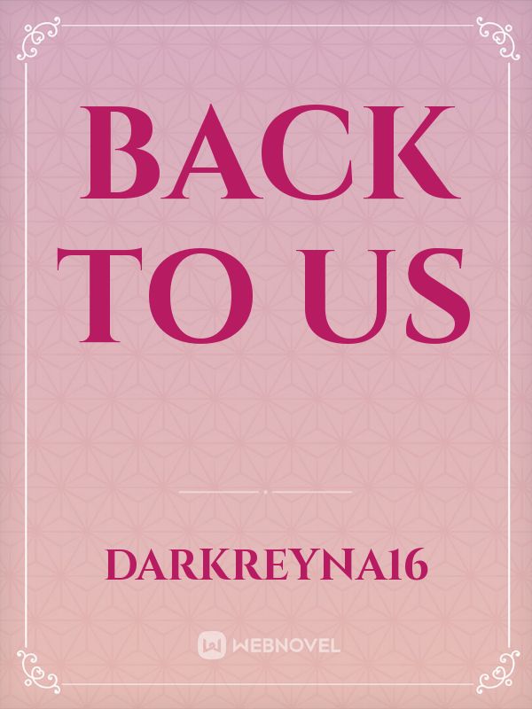 Back To Us section 1 Book