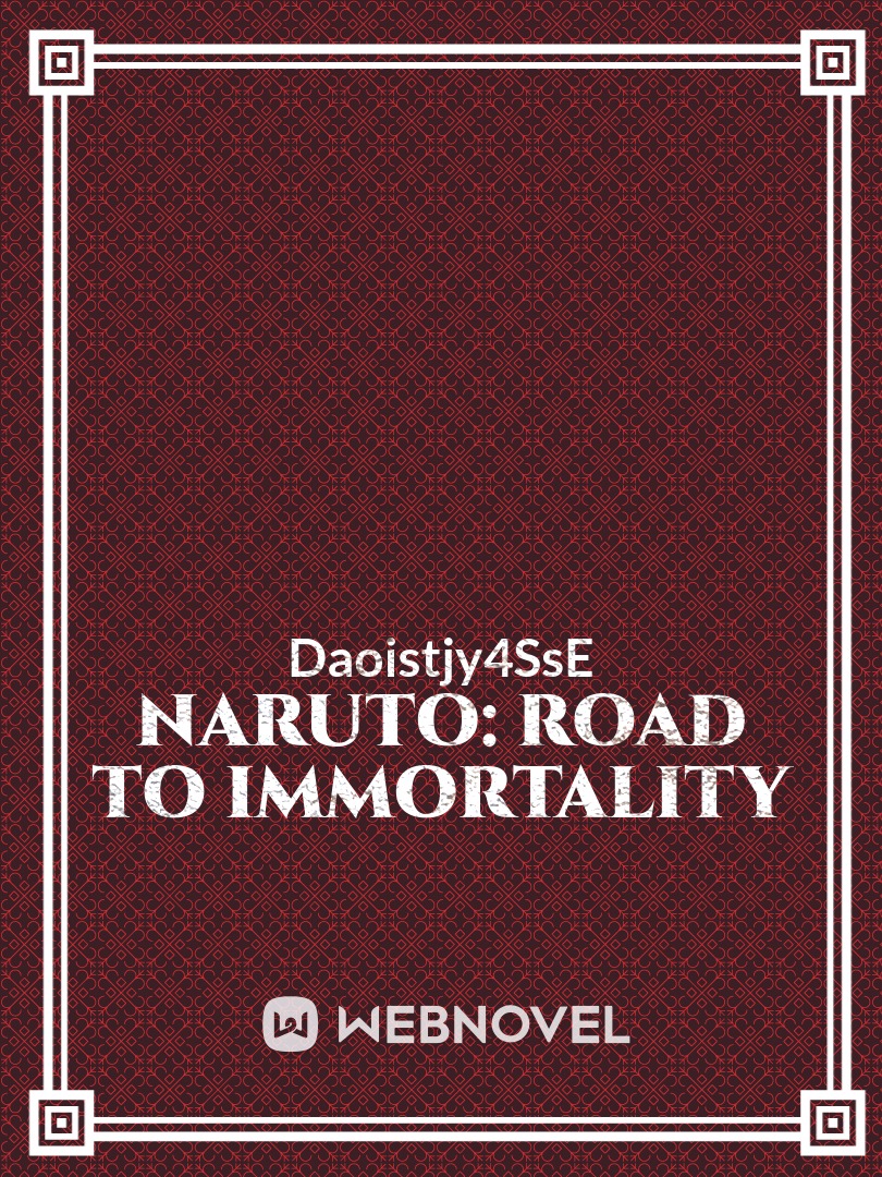 Naruto: Road to Immortality