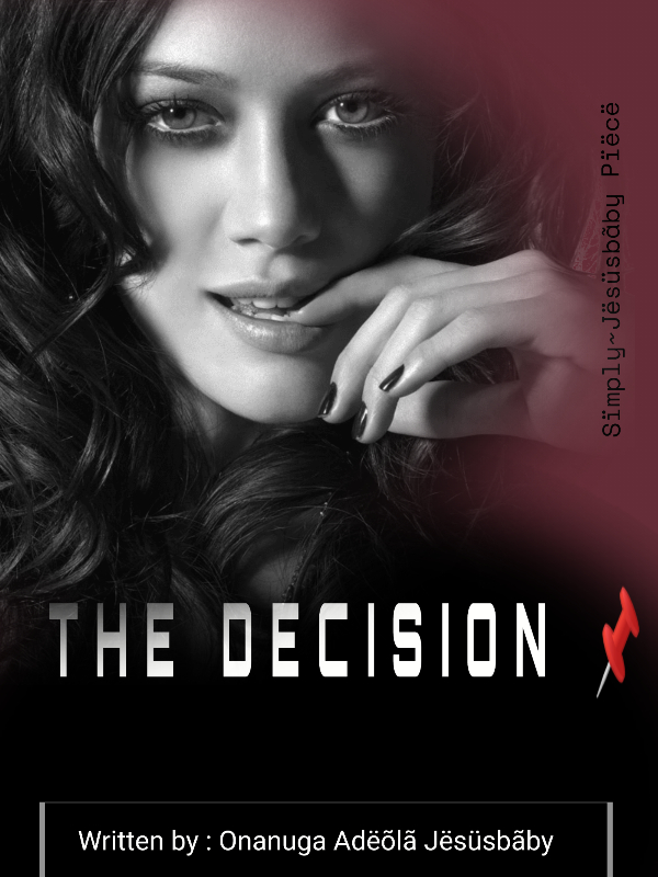 THE DECISION Book