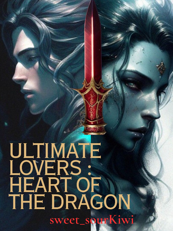 ULTIMATE LOVER : HEART OF THE DRAGON