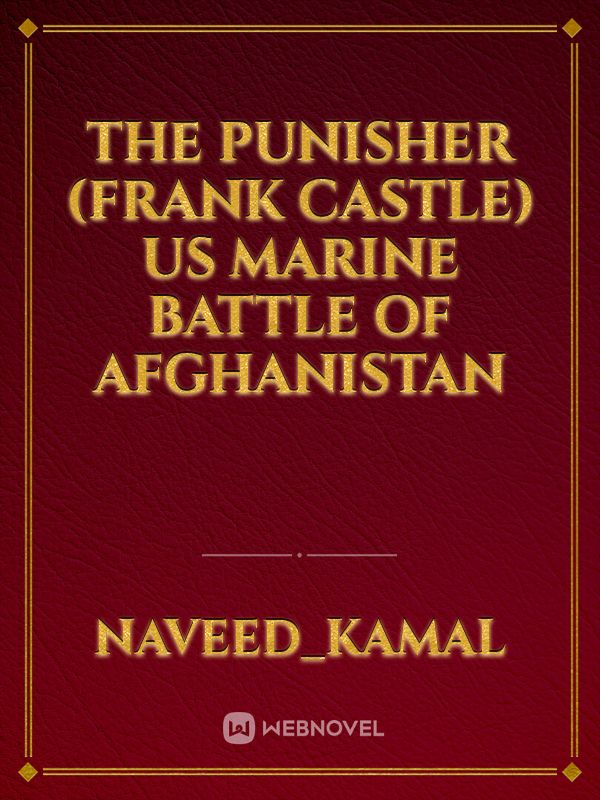 The punisher (frank castle) US marine battle of Afghanistan Book