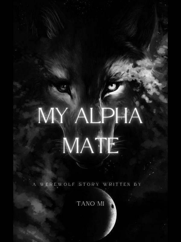My Alpha Mate (Royalty Series)