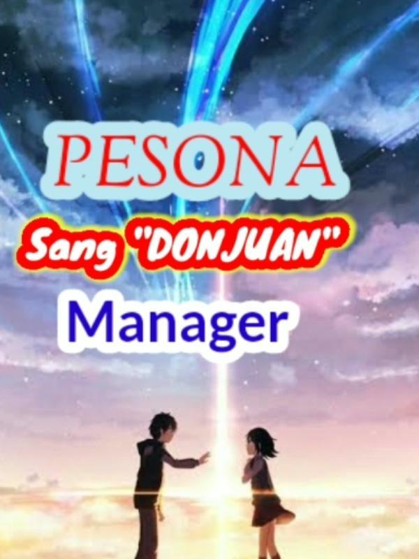 Pesona Sang "DONJUAN" Manager
