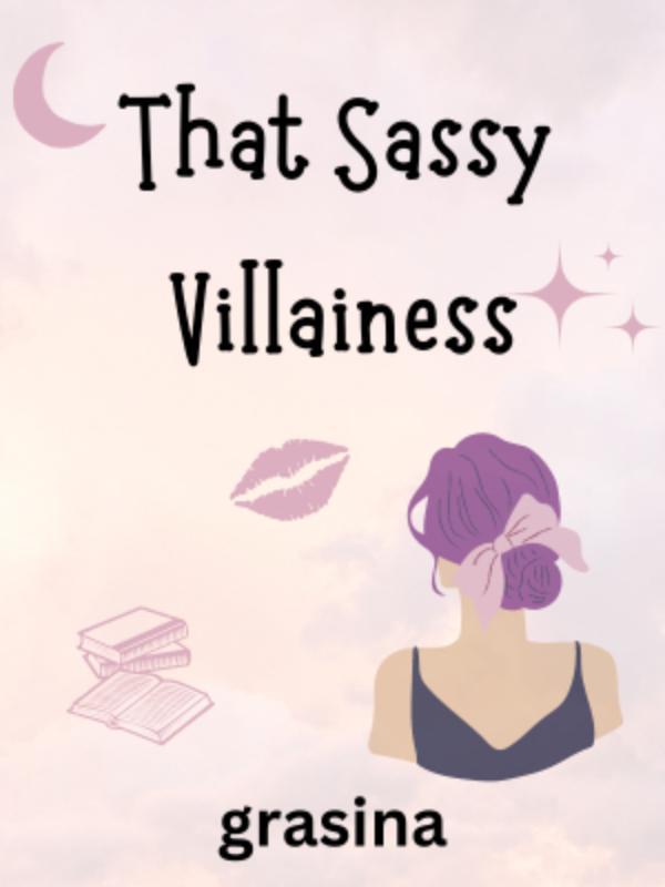 That Sassy Villainess Book