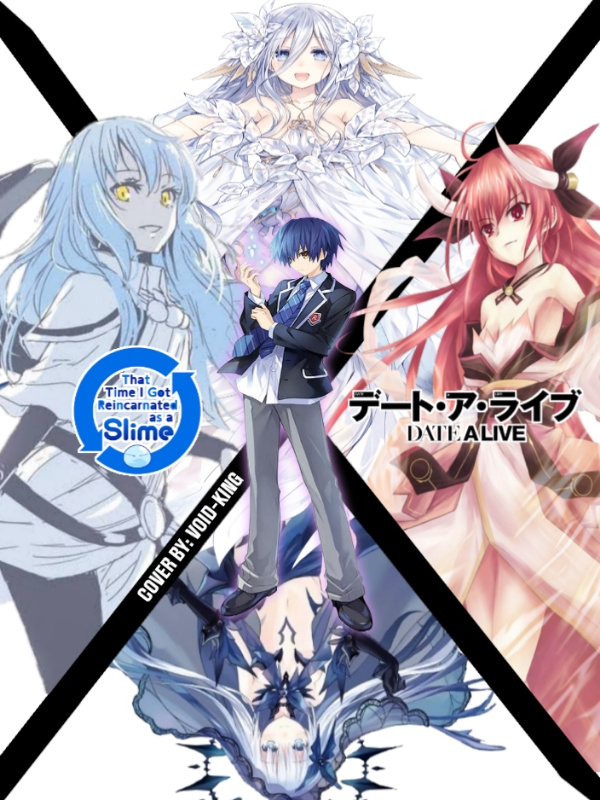 Spirit of Distraction • Date a Live x Tensura