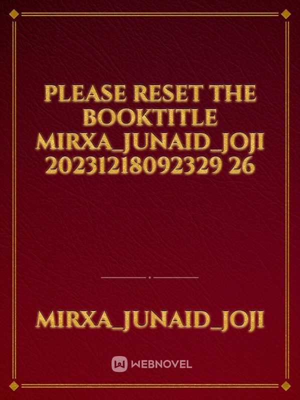 please reset the booktitle Mirxa_Junaid_Joji 20231218092329 26