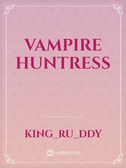 VAMPIRE HUNTRESS Book