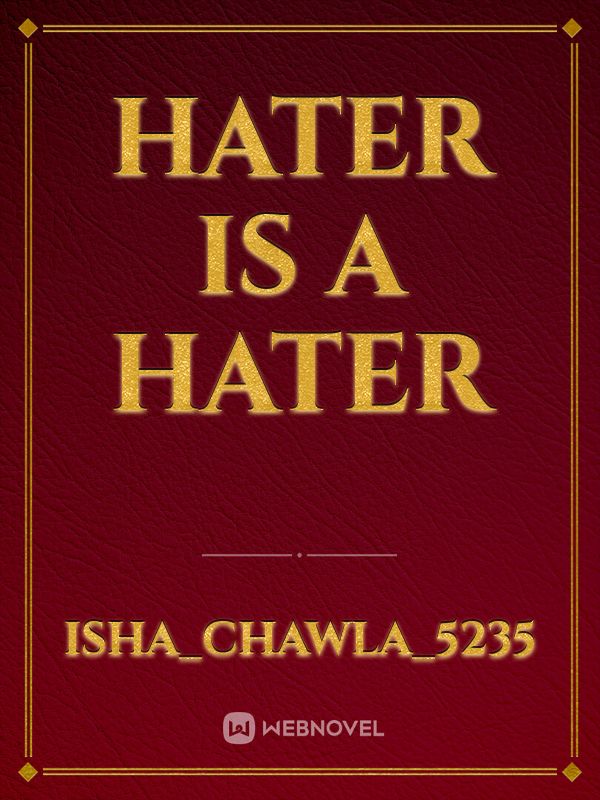 Hater is a hater Book
