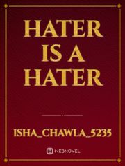 Hater is a hater Book