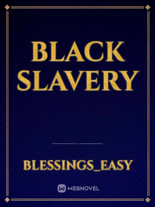 Black slavery Book