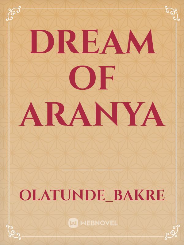 Dream Of Aranya Book