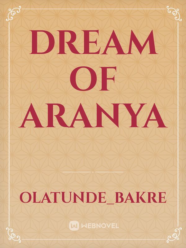 Dream Of Aranya