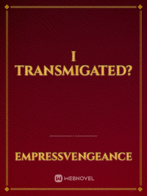 i transmigated? Book