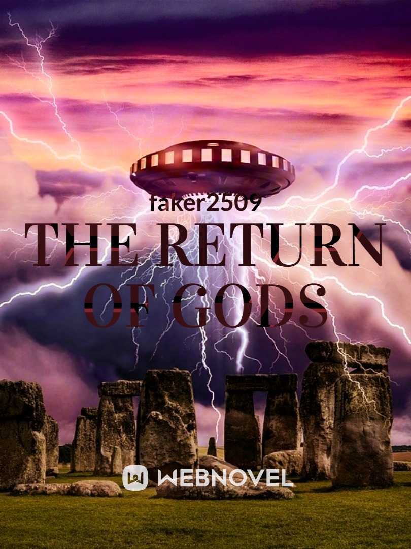 THE RETURN OF GODS (G.O.D.)
