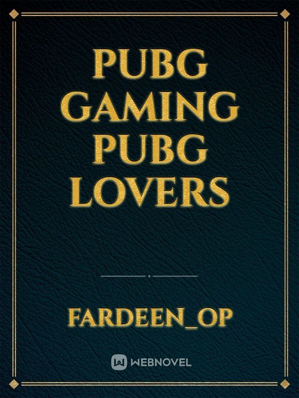 PUBG gaming PUBG lovers