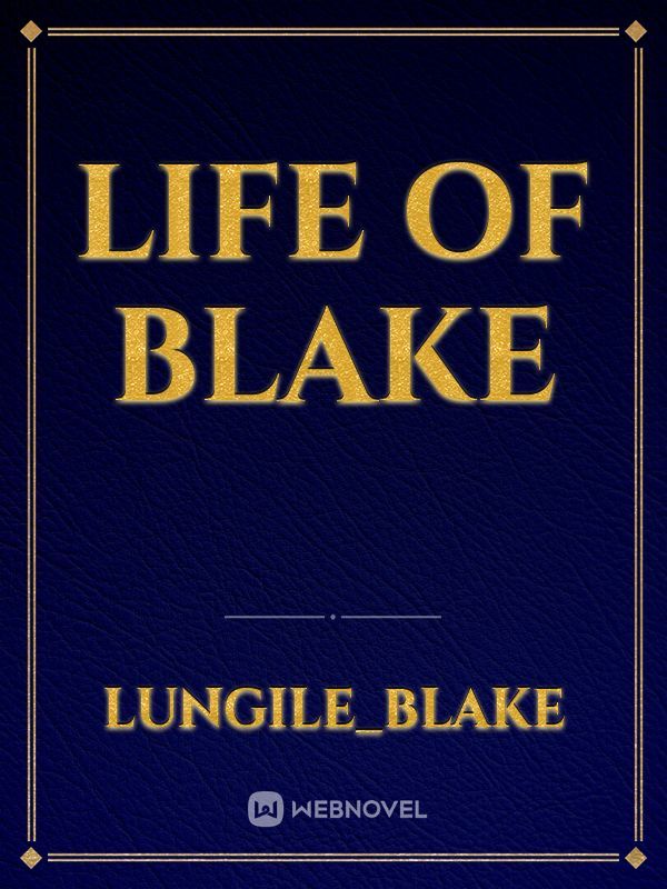 Life Of Blake