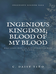 Ingenious Kingdom; Blood of my blood Book