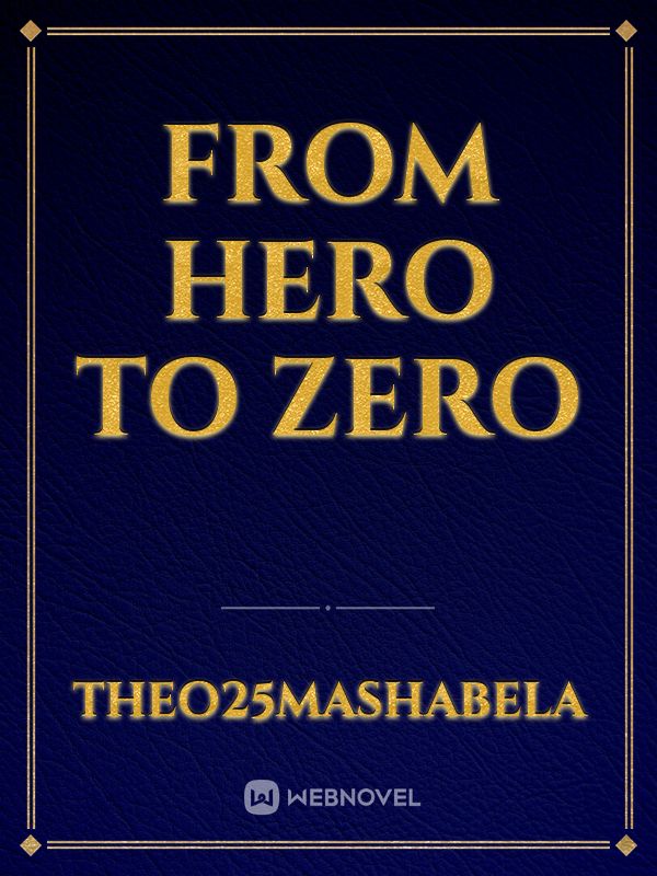 From hero to zero Book