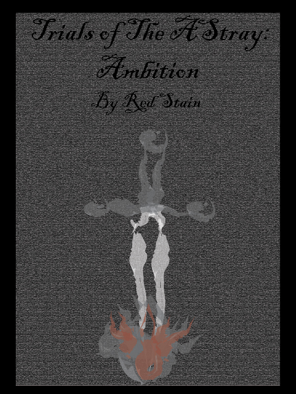 Trials of the Astray: Ambition