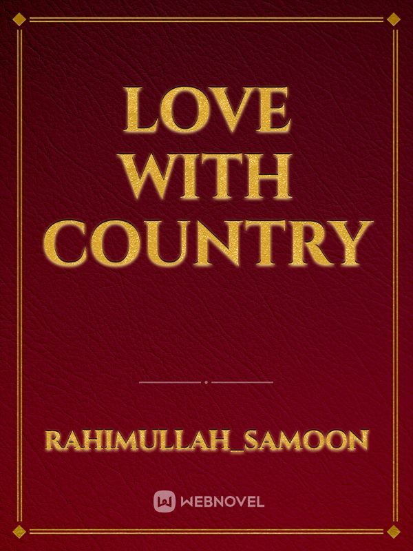 Love with country
