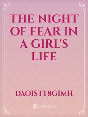 The night of fear in a girl's life Book