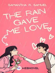 The Rain Gave Me Love Book