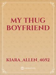 My thug boyfriend Book