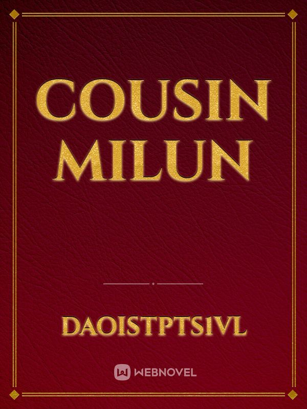 cousin Milun