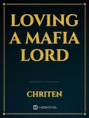 Loving A Mafia Lord Book