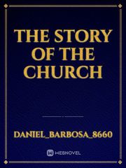 The story of the church Book