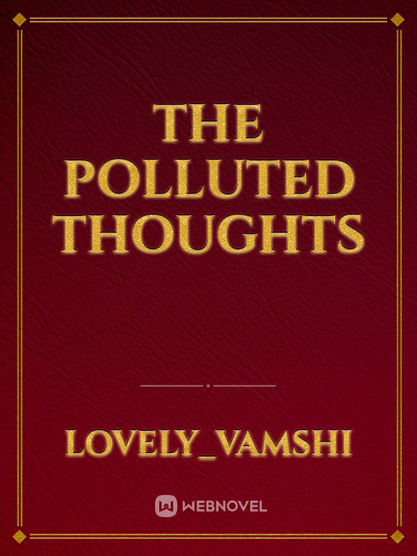 THE POLLUTED THOUGHTS Book