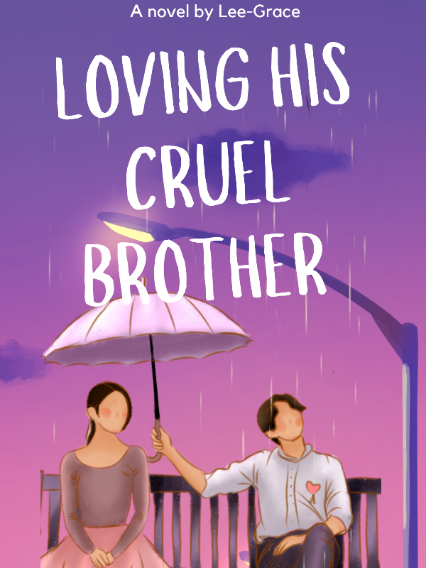 Loving His Cruel Brother Book