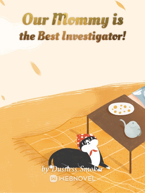 Our Mommy is the Best Investigator! Book