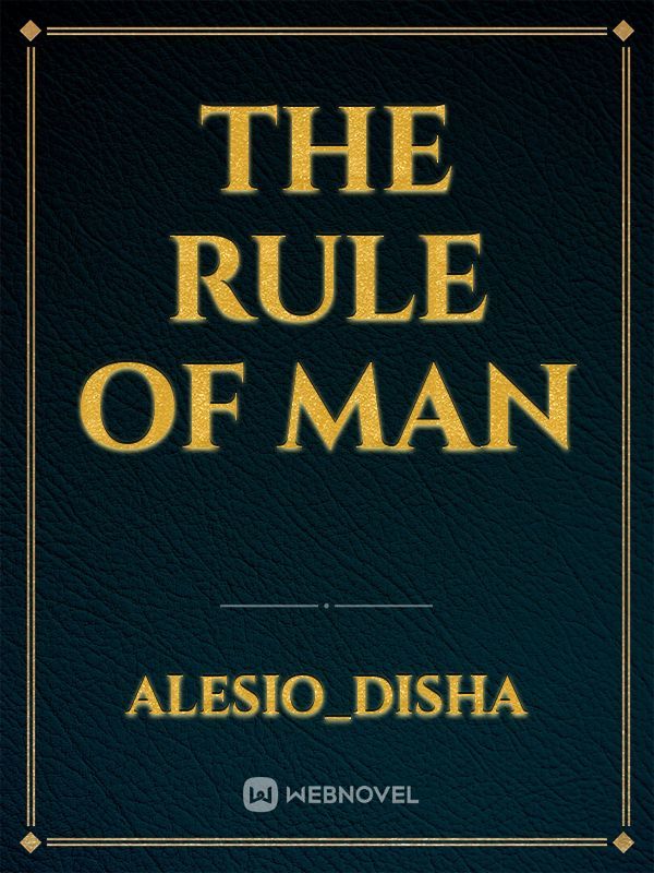 The Rule of Man Book