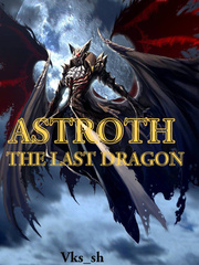 Astroth: The Last Dragon Book