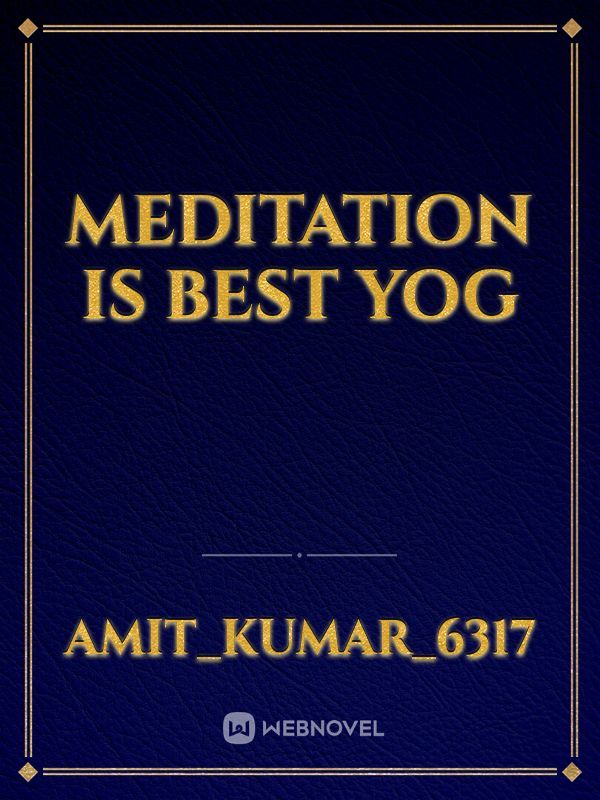 meditation is best yog