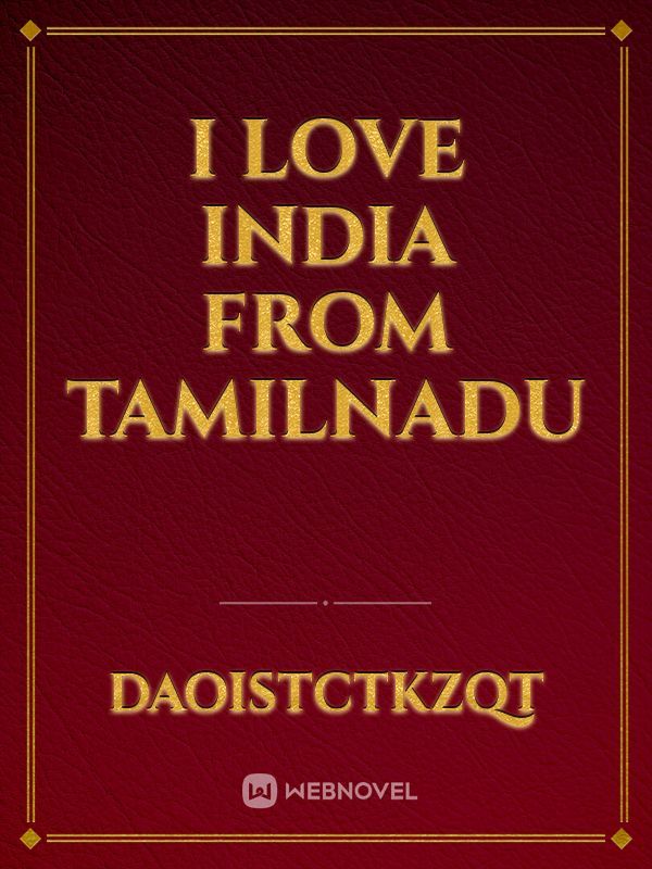I love India from Tamilnadu