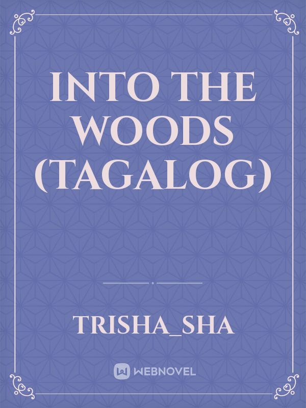 Into The Woods (Tagalog) Book