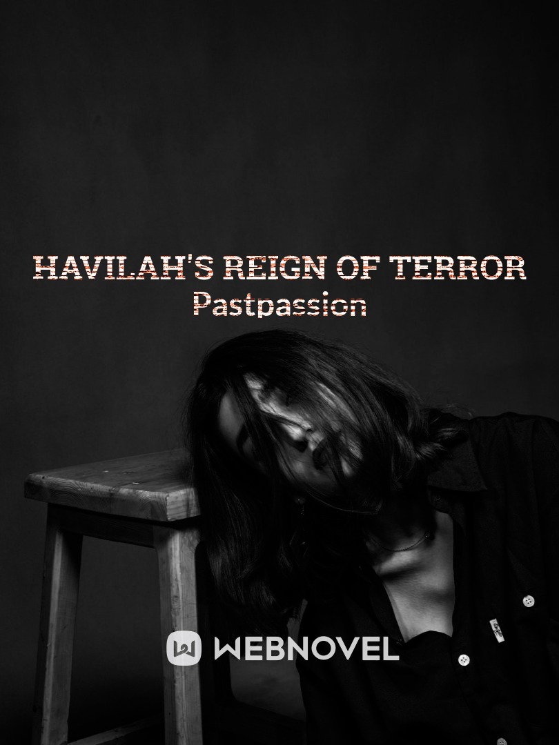 Havilah's reign of terror Book