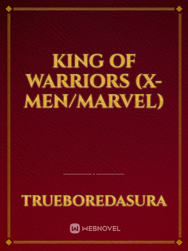 King of Warriors (X-Men/Marvel) Book